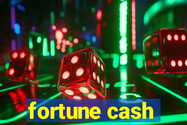 fortune cash