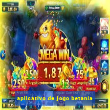 aplicativo de jogo betania