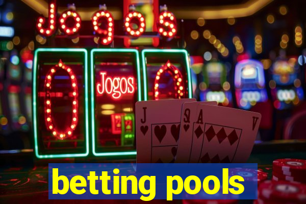 betting pools