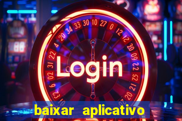 baixar aplicativo fortune tiger