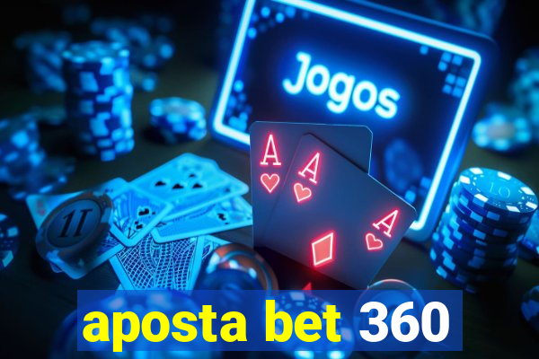 aposta bet 360