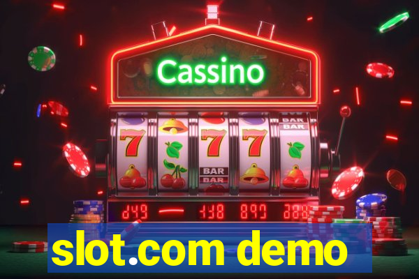 slot.com demo