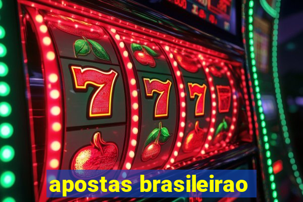 apostas brasileirao