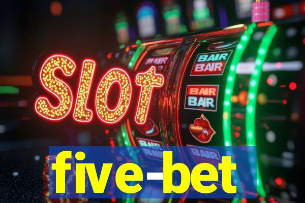 five-bet