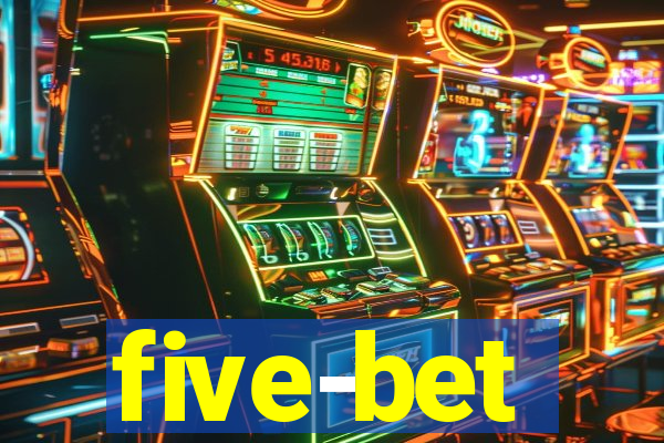 five-bet