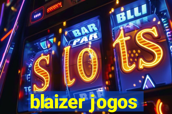 blaizer jogos