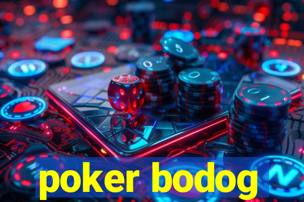 poker bodog