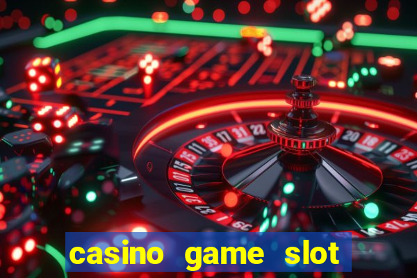 casino game slot free play