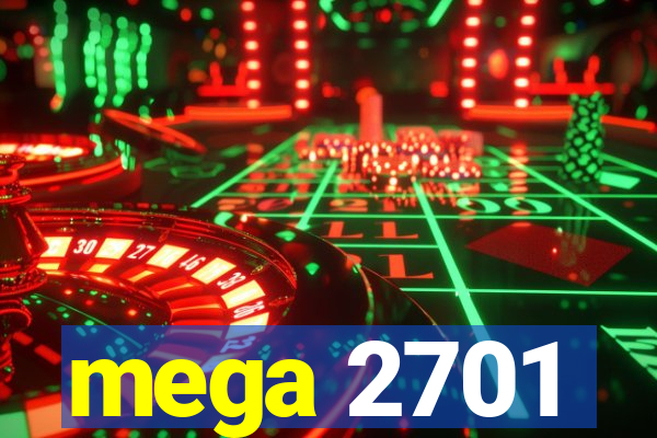 mega 2701