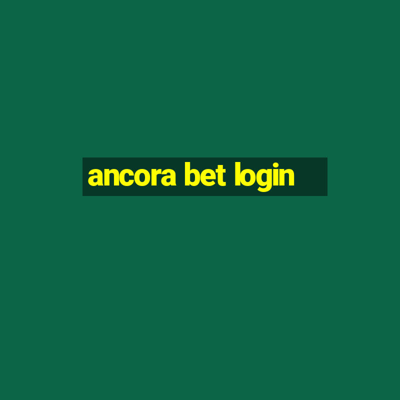 ancora bet login