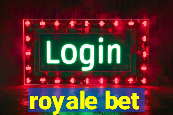 royale bet