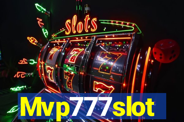 Mvp777slot