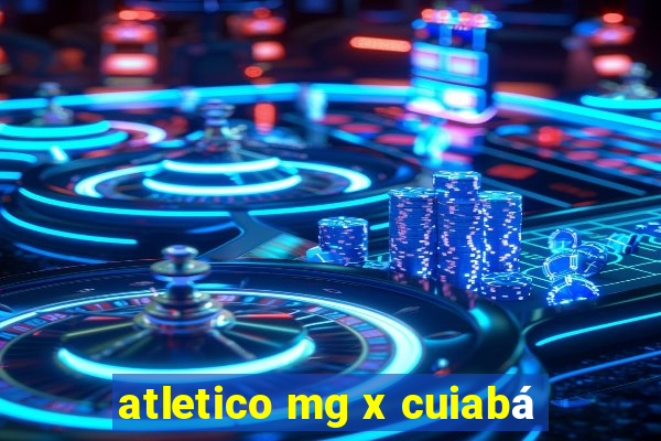 atletico mg x cuiabá