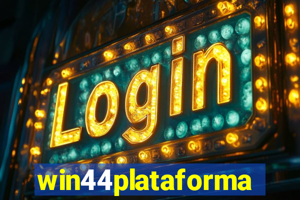 win44plataforma