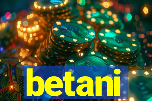 betani