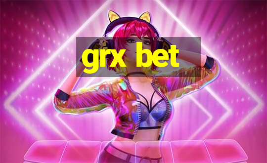 grx bet