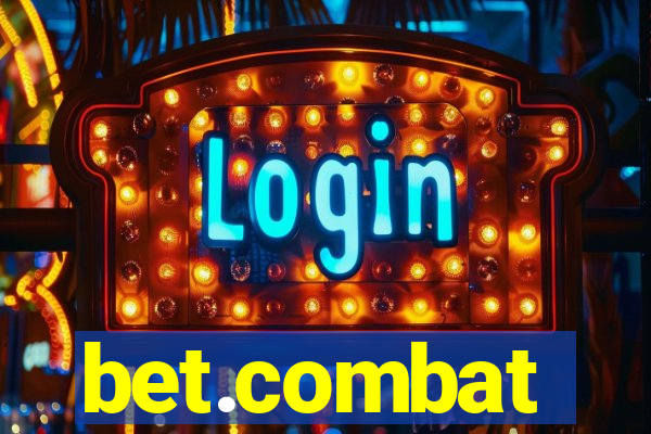 bet.combat