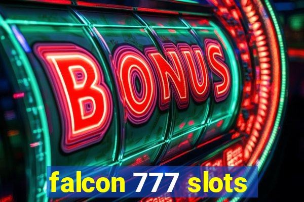 falcon 777 slots