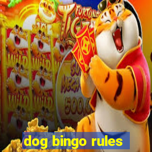 dog bingo rules