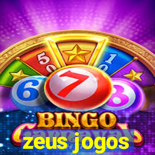 zeus jogos