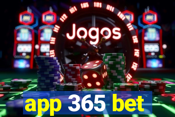 app 365 bet