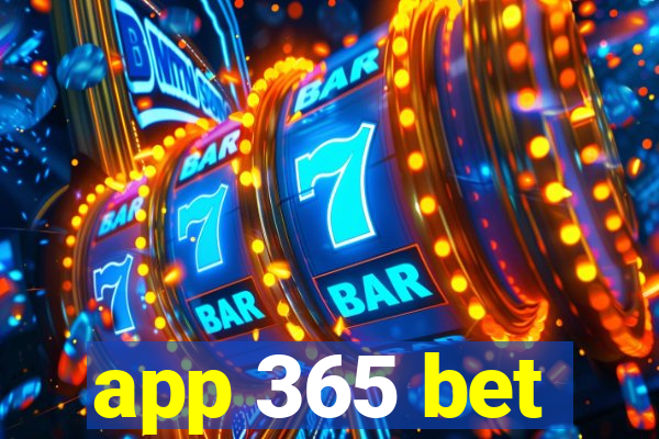 app 365 bet