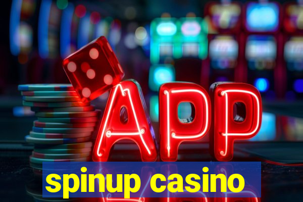 spinup casino