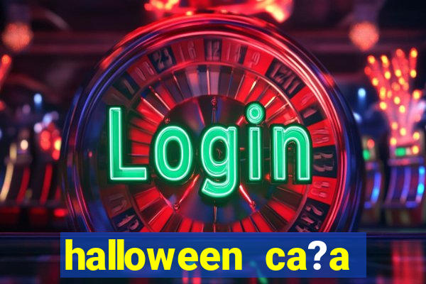 halloween ca?a niquel online