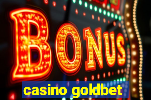 casino goldbet