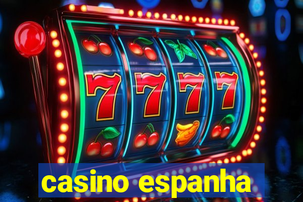 casino espanha