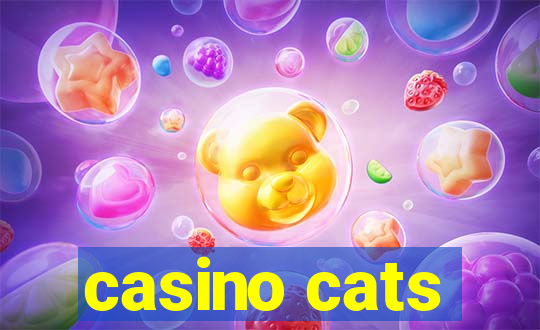 casino cats