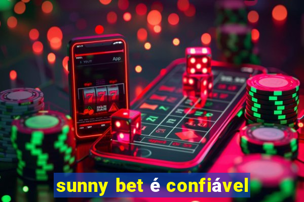 sunny bet é confiável