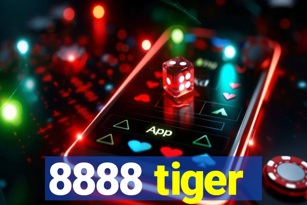 8888 tiger