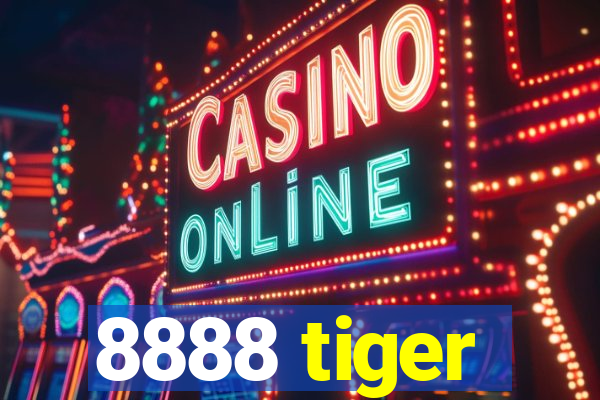 8888 tiger