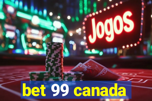 bet 99 canada