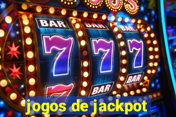 jogos de jackpot