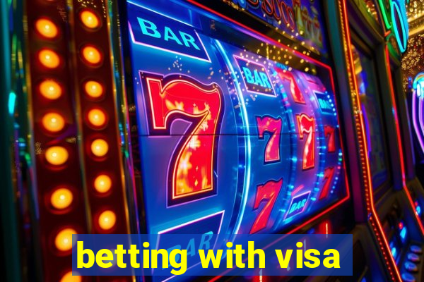 betting with visa