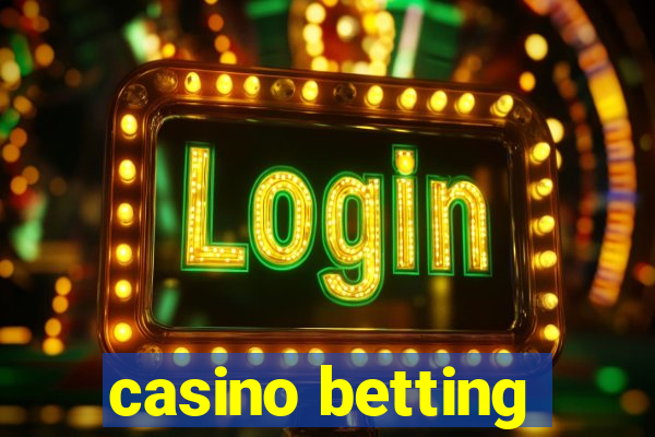 casino betting