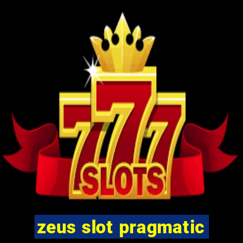 zeus slot pragmatic