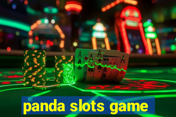 panda slots game