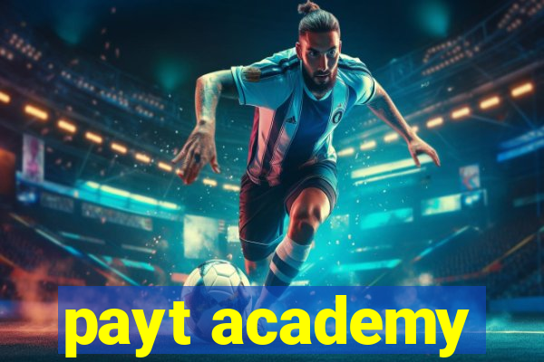 payt academy