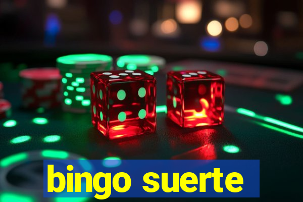 bingo suerte