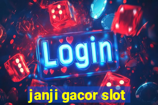 janji gacor slot