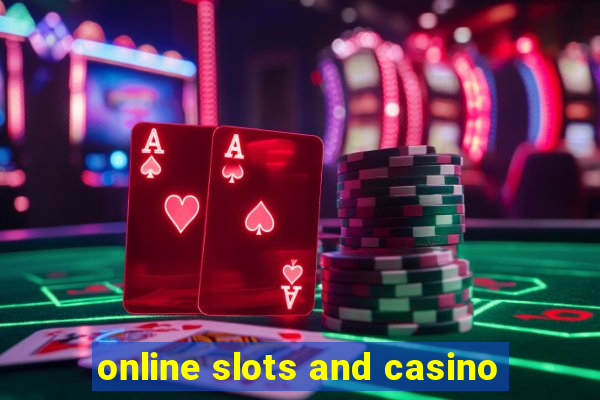 online slots and casino