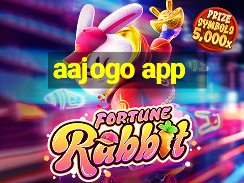 aajogo app