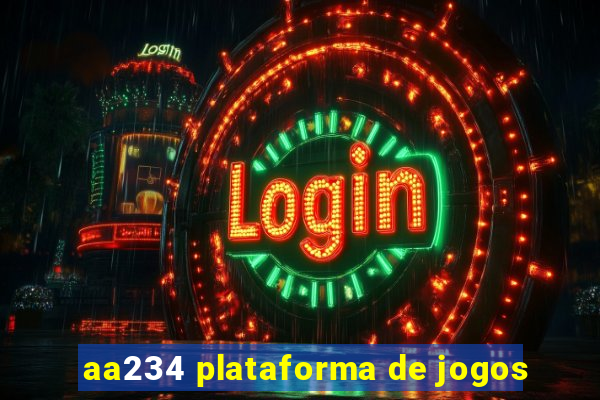 aa234 plataforma de jogos