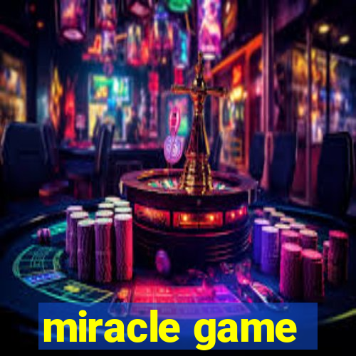 miracle game