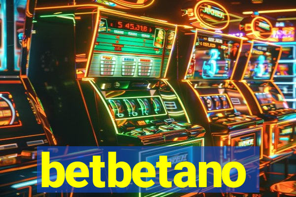 betbetano