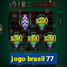 jogo brasil 77