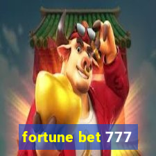 fortune bet 777